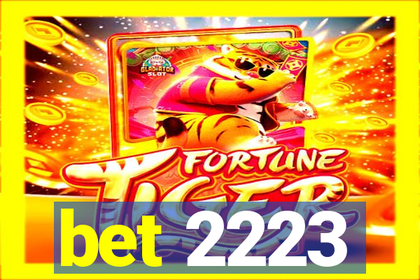 bet 2223